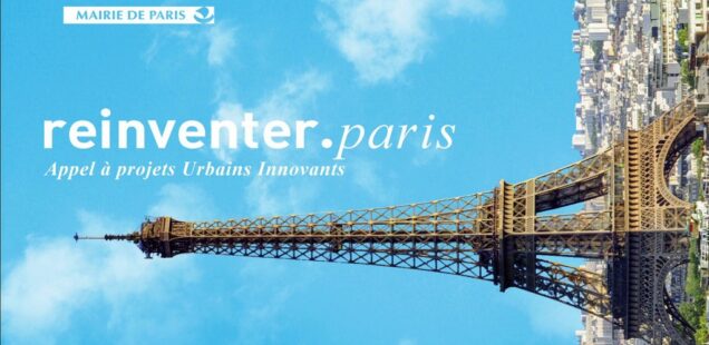 Réinventer Paris urban innovation competition visual – launched by Mayor Anne Hidalgo, 2015 © Ville de Paris